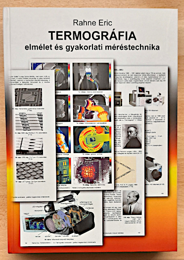 Rahne Eric: Termográfia - Elmélet és gyakorlati méréstechnika